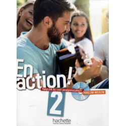 Język francuski En action! 2 Podręcznik da szkół ponadgimnazjalnych, wieloletni